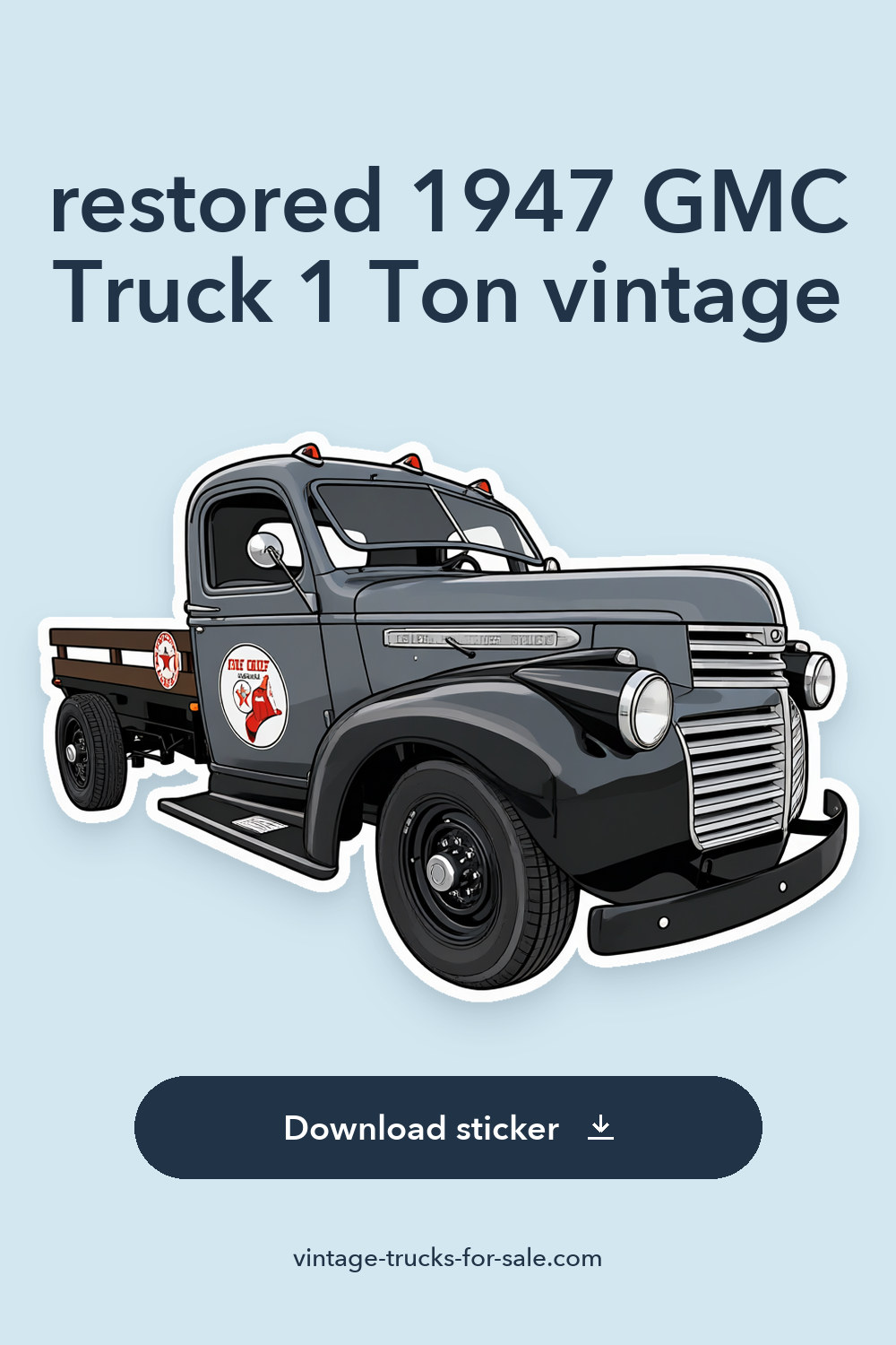 restored 1947 GMC Truck 1 Ton vintage sticker preview