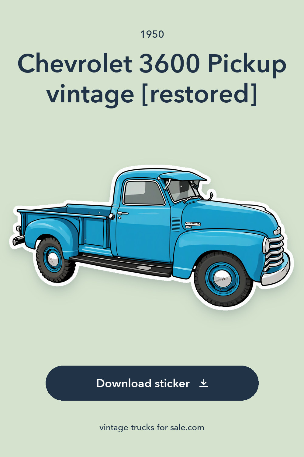 1950 Chevrolet 3600 Pickup vintage [restored] sticker preview