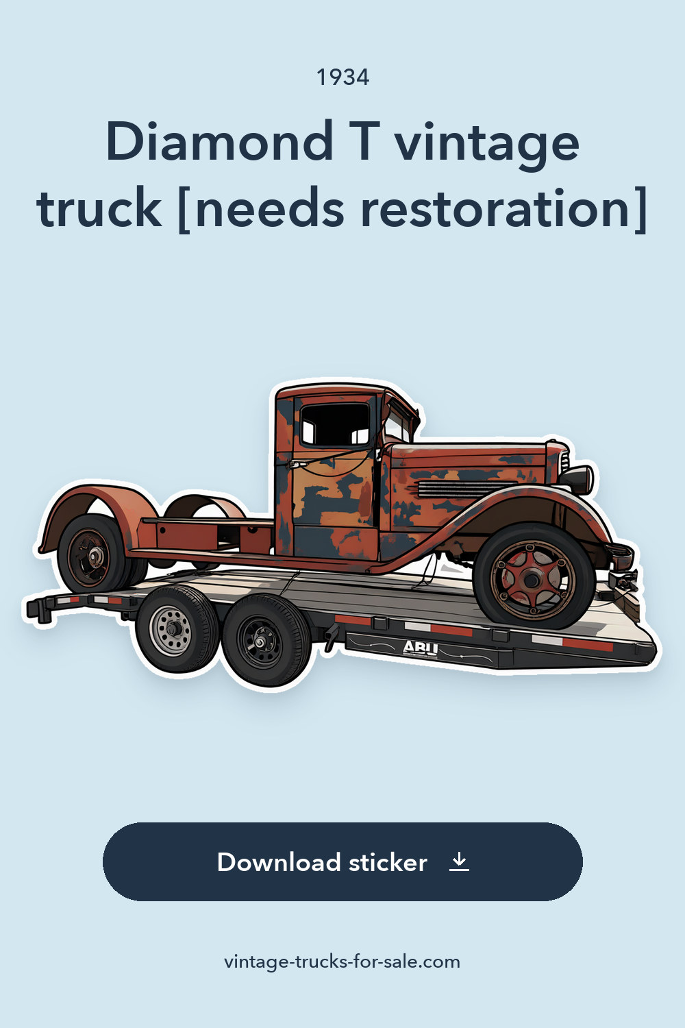 1934 Diamond T vintage truck [needs restoration] sticker preview
