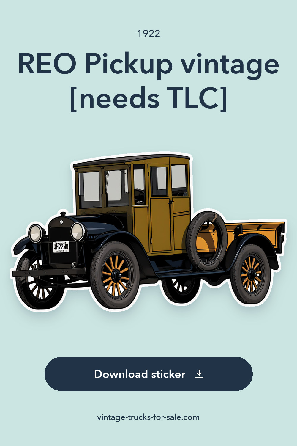 1922 REO Pickup vintage [needs TLC] sticker preview