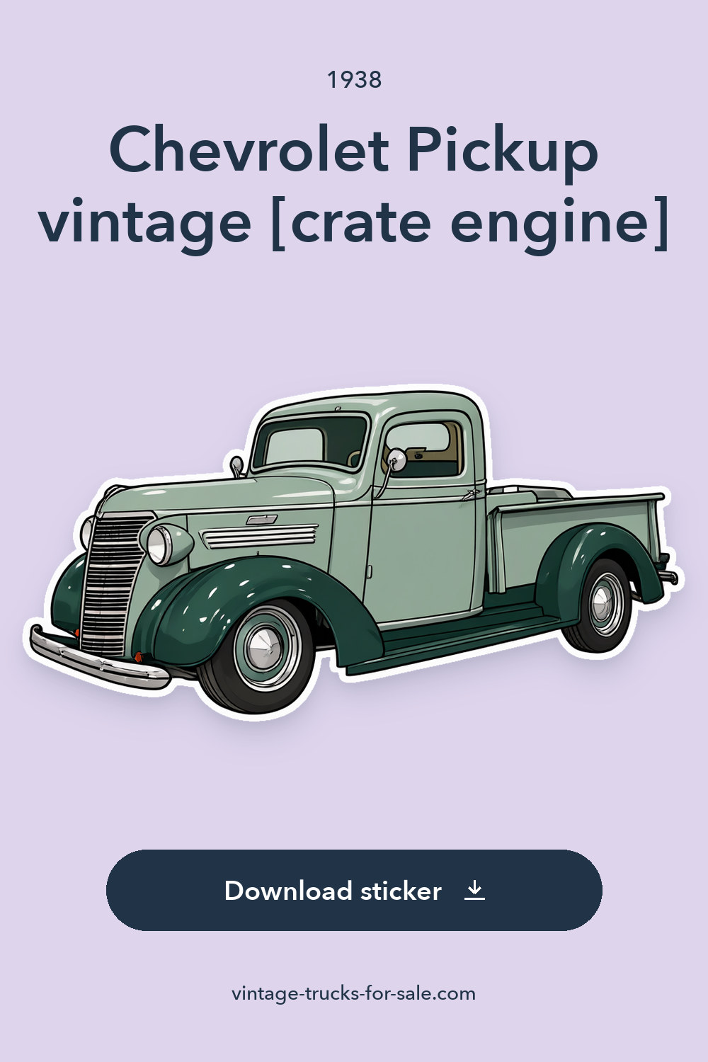 1938 Chevrolet Pickup vintage [crate engine] sticker preview