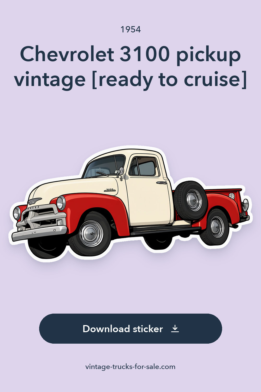 1954 Chevrolet 3100 pickup vintage [ready to cruise] sticker preview