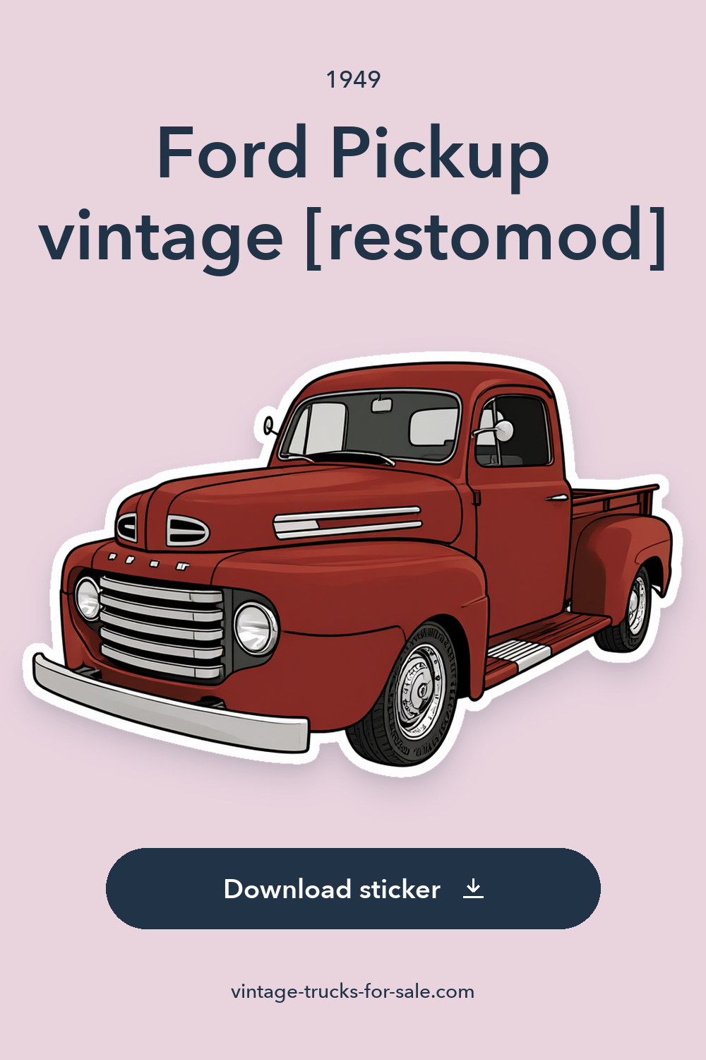 1949 Ford Pickup vintage [restomod] sticker preview