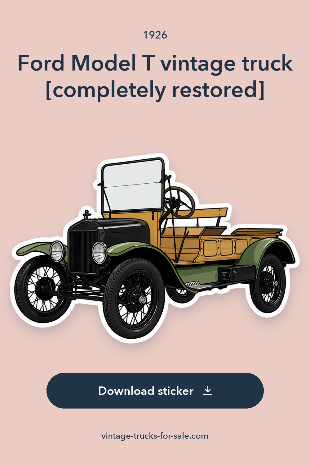 1926 Ford Model T vintage truck [completely restored] sticker preview