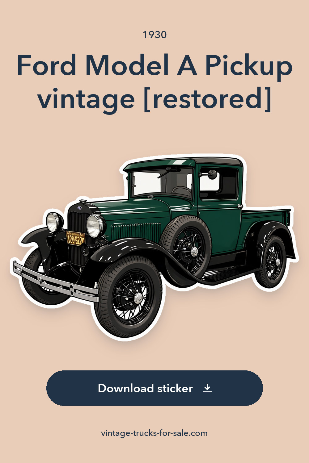 1930 Ford Model A Pickup vintage [restored] sticker preview