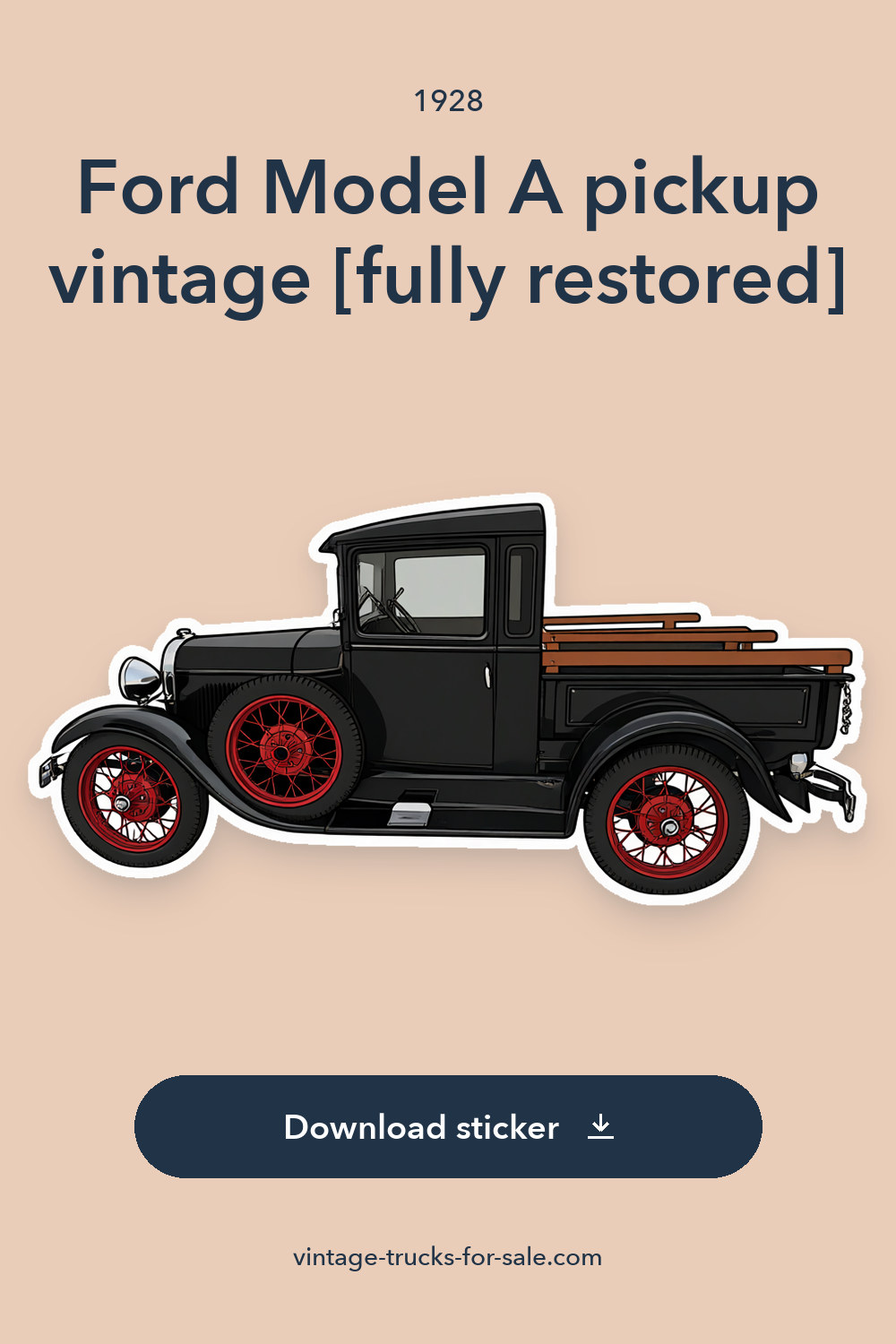 1928 Ford Model A pickup vintage [fully restored] sticker preview