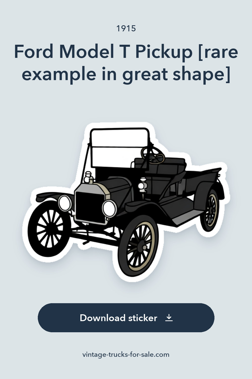 1915 Ford Model T Pickup [rare example in great shape] sticker preview